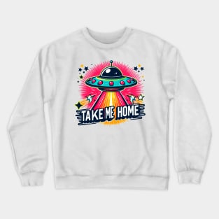 Take Me Home Crewneck Sweatshirt